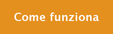 come funziona